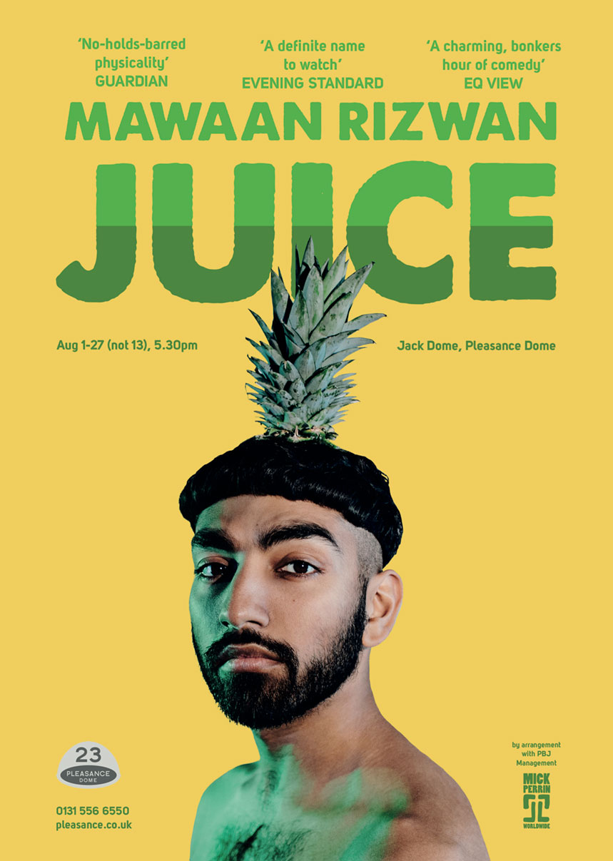 Mawaan Rizwan Juice Edinburgh - Comedy Director Producer Dec Munro