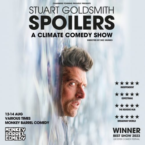 Stuart Goldsmith Spoilers A Climate Comedy Show Director Producer Dec Munro
